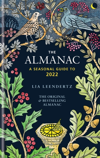 The Almanac : A seasonal guide to 2022-9781856754705
