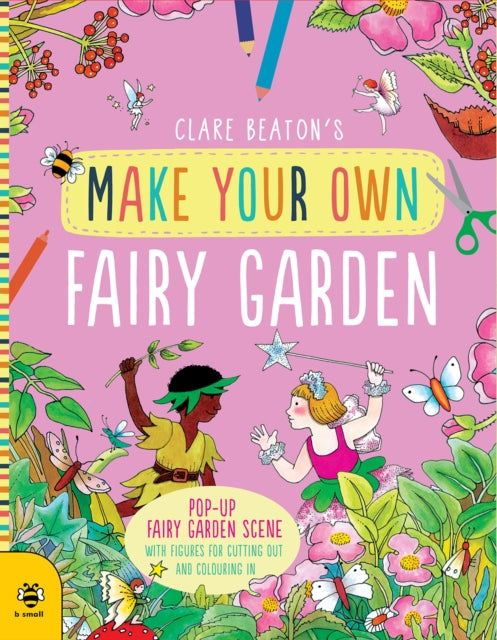 Make Your Own Fairy Garden-9781912909988