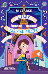 Libby and the Parisian Puzzle : 1-9781913102708