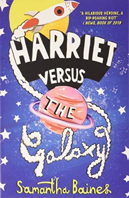 Harriet Versus The Galaxy-9781913311018