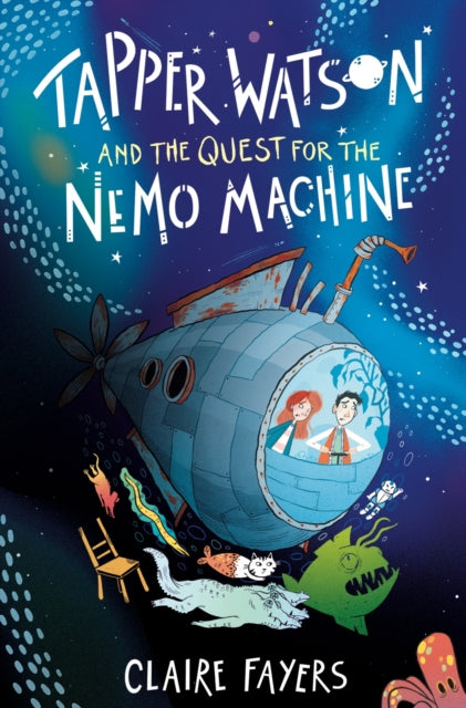 Tapper Watson and the Quest for the Nemo Machine-9781915444158